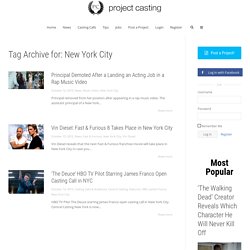 Latest New York City Casting Calls, Entertainment News