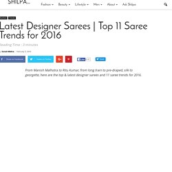 Top 11 Saree Trends for 2016