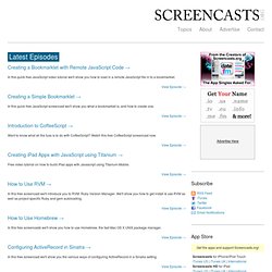 Latest Free Screencasts from Screencasts.org