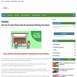 Get Top 12 Latest Online Jobs No Investment Working from Home