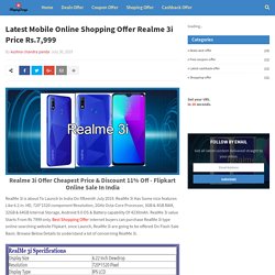 Latest Mobile Online Shopping Offer Realme 3i Price Rs.7,999