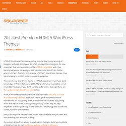 20 Latest Premium HTML5 WordPress Themes