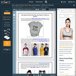 Get Latest Printed Tank Tops and Graphic T Shirts for Women