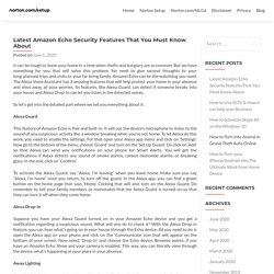 Latest Amazon Echo Security Features That You Must Know About - norton.com/setup