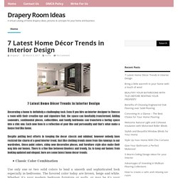 7 Latest Home Décor Trends in Interior Design