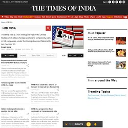 H1B VISA: Latest News, Videos and Photos