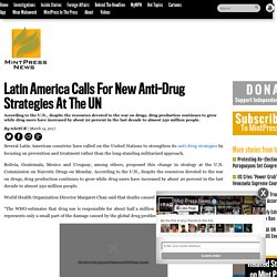 Latin America Calls For New Anti-Drug Strategies At The UN