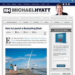 How to Launch a Bestselling Book