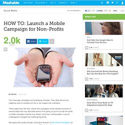 HOW TO: Launch a Mobile Campaign for Non-Profits