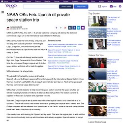 NASA OKs Feb. launch of private space station trip