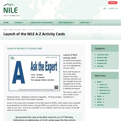 Launch of the NILE A-Z Activity Cards