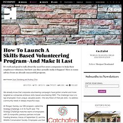 How To Launch A Skills-Based Volunteering Program