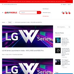 LG W Series Launched in India – W10, W30 and W30 Pro – BuyMobile Australia