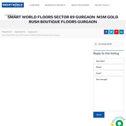 Newly Launched Smart World Floors Sector 89 Gurgaon