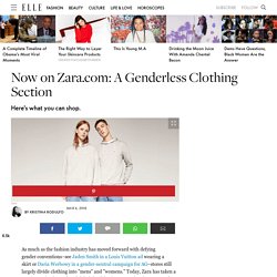 Zara Launched a Genderless Clothing Section Online - Zara Ungendered