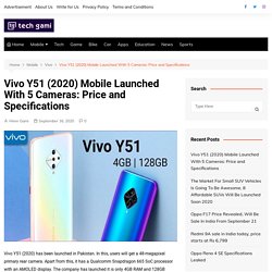 Vivo Y51 (2020) Mobile Launched With 5 Cameras: Price In India & All Specifications