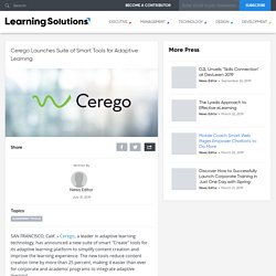 Cerego Launches Suite of Smart Tools for Adaptive Learning