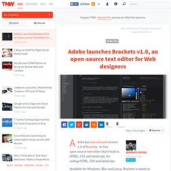 Adobe Launches Brackets V1.0, An Open-source Text Editor for Web Designers