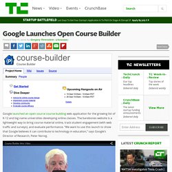 Google Launches Open Course Builder