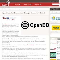 OpenEd Launches Comprehensive Catalog of Common Core Content