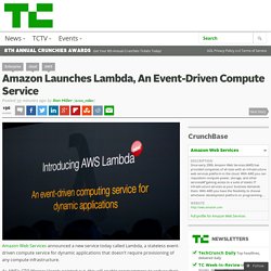 Amazon Launches Lambda, An Event-Driven Compute Service