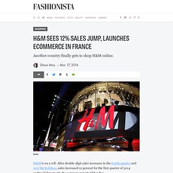 H&M Sees 12% Sales Jump, Launches Ecommerce in France