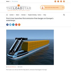 Port-Liner launches first emission-free barges on Europe's waterways