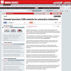 Canada launches CSR website for extractive industries