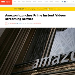 Amazon launches Prime Instant Videos streaming service