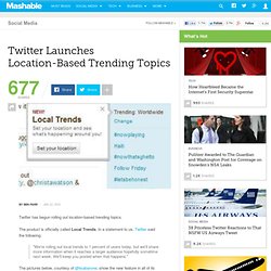 BREAKING: Twitter Launches Location-Based Trending Topics