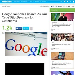 Google Launches 'Search As You Type' Pilot Program for Merchants