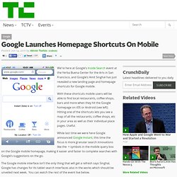 Google Launches Homepage Shortcuts On Mobile