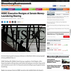 HSBC Executive Resigns at Senate Money-Laundering Hearing