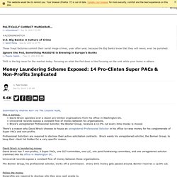 Money Laundering Scheme Exposed: 14 Pro-Clinton Super PACs & Non-Profits Implicated