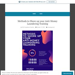 Methods to Shore up your Anti-Money Laundering Training