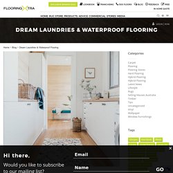 Dream Laundries & Waterproof Flooring