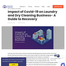 Impact of Covid-19 on Laundry and Dry Cleaning: A Guide to recovery