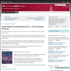 Lindau Nobel Laureate Meeting 2011 - Final Coverage Roundup - Of Schemes and Memes Blog
