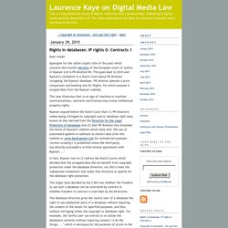 Laurence Kaye on Digital Media Law: Rights in databases: IP rights 0: Contracts 1