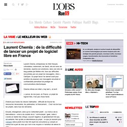 Laurent Chemla : de la difficulté de lancer un projet de logiciel libre en France