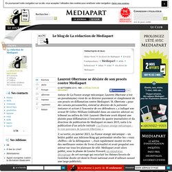 Laurent Obertone se désiste de son procès contre Mediapart