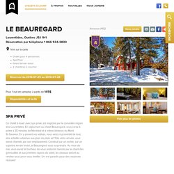 Chalet à louer, Laurentides, Le Beauregard, spa privé - Chalets Booking