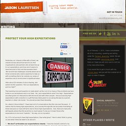 Jason Lauritsen: Protect your High Expectations