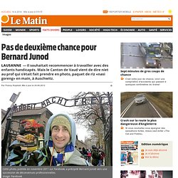 Lausanne: Pas de deuxième chance pour Bernard Junod - Faits Divers