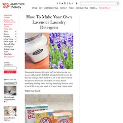 How To Make Your Own Lavender Laundry Detergent