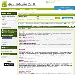 Lavoro Lazio, offerte lavoro Lazio - Bachecalavoro.com