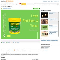 Lawn Fertilisers & Tonics
