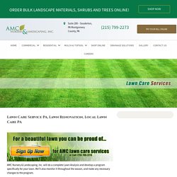 Lawn Care and Renovation Service PA