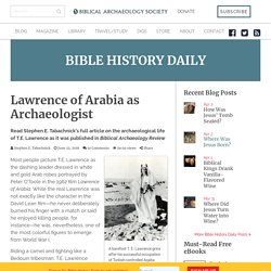 Lawrence of Arabia as Archaeologist