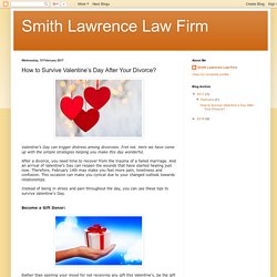 How to Survive Valentine’s Day After Your Divorce?